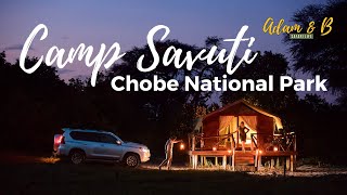 Checking in at Camp Savuti | Chobe National Park, Botswana | SafariLife S1Ep35