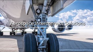 Aerospace Interconnect Solutions - SOURIAU-SUNBANK Connection Technologies