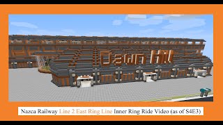 Nazca Railway Line 2 East Ring Line Inner Ring Ride Video (as of S4E3)