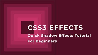 CSS3 Quick Shadow Effects Tutorial For Beginners | CSS Shadow Effects