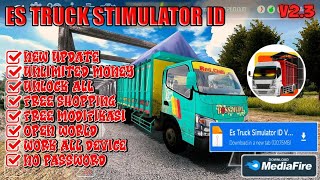 ES Truck Simulator ID Mod Apk V2.3 Terbaru 2025 - Unlimited Money \u0026 No Password