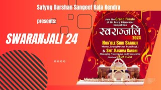 Satyug Darshan Sangeet Kala Kendra Chandigarh - SWARANJALI 24 - Live from Tagore Theatre