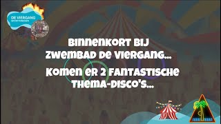 Circus Discozwemmen - 28 juni 2024 \u0026 Beach Party Discozwemmen 5 juli 2024 @ Zwembad de Viergang