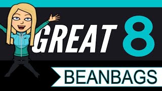 GREAT 8  --BEANBAGS--  PE K-2  6 min WARMUP ACTIVITY HAND EYE COORDINATION
