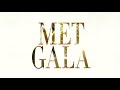 Met Gala Blind Items