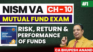 NISM VA | CH-10 RISK, RETURN AND PERFORMANCE OF FUNDS [ Lec-1]