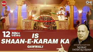 90 s Popular Qawwali Is Shaane Karam Ka Kachche Dhaage Nusrat Fateh Ali Khan Ajay Saif
