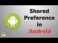shared preference in android studio 2.3