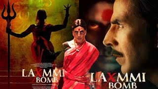 Lakshmi Bomb | official trailer | Akshay Kumar and Kiara Advani new latest movie horror comedy hindi