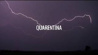 Chano – Quarentina • Letra // Ash Subs.