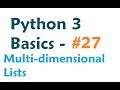 Python 3 Programming Tutorial - Multi-dimensional List