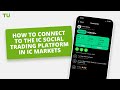 How to connect to the IC Social trading platform | Firsthand experience of Oleg Tkachenko by TU