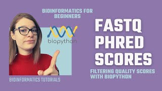 Bioinformatics Filtering FASTQ files by PHRED quality scores with Biopython