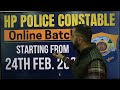 hp police constable 2024 online batch starting on 24th feb.2025 hppolice hppoliceconstable