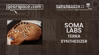 SOMA labs TERRA Synthesizer - Gearspace @ Superbooth 2022