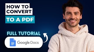 How to Convert Google Docs to a PDF [2026 Guide]