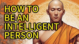 🔴 The Wise Person Who Knows These 10 Things - A Buddha Story | How to be an Intelligent Person