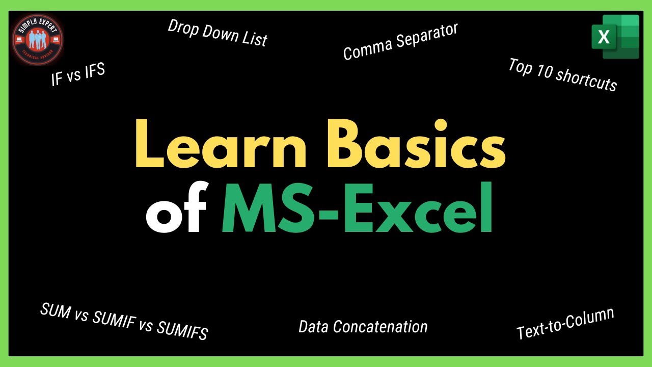 Learn MS Excel Basics | MS Excel [2022] | Simply Expert - YouTube