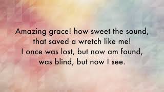 Amazing Grace  |  Hymn 671