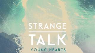 Strange Talk \