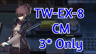 [Arknights] TW-EX-8 Challenge Mode 3* Only Clear