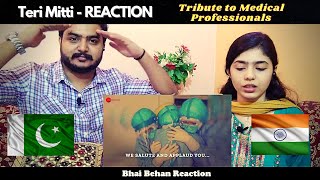 TERI MITTI- Tribute REACTION!! | Akshay Kumar | B Praak | Reaction from Pakistan