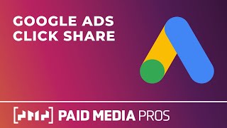 Google Ads Click Share Metric