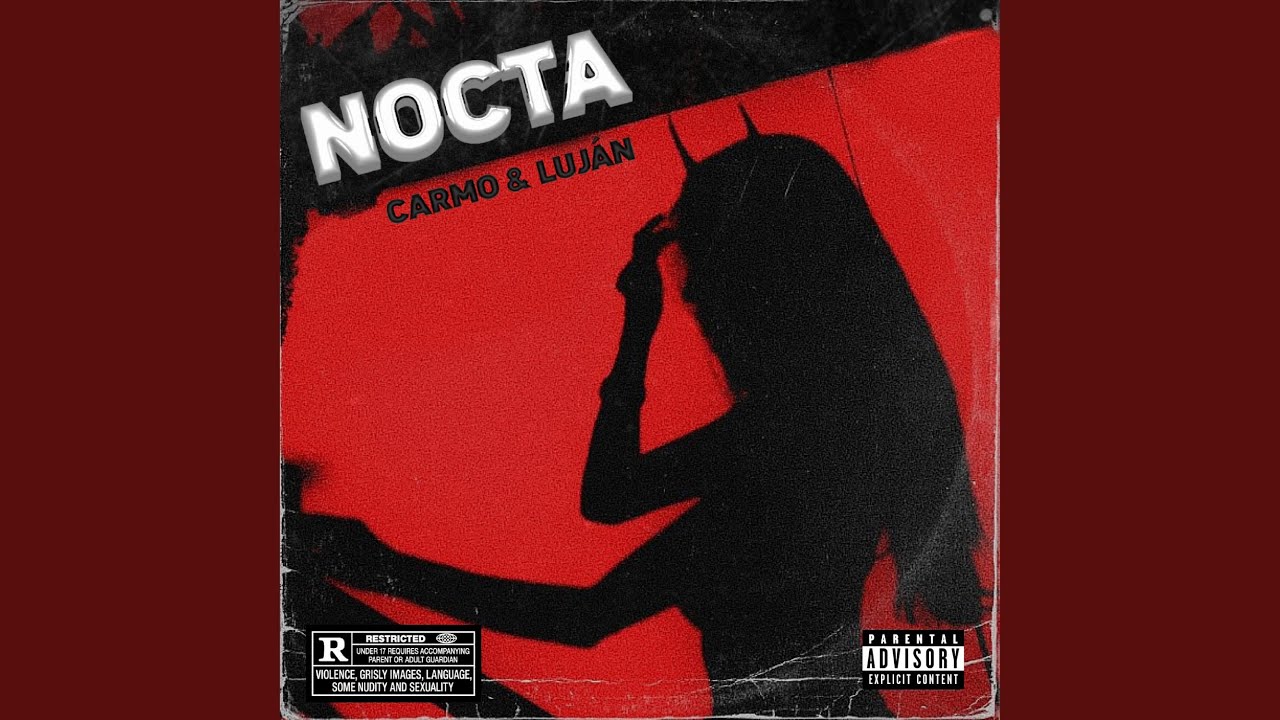 Nocta Feat Luján Youtube Music