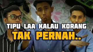 TIPU Lah Kalau Korang Tak Pernah (PART 1)