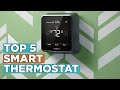 Top 5 Best Smart Thermostat 2022