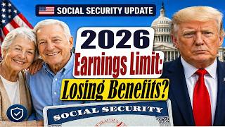 🚨Social Security Earnings Limit 2026 Explained - Why Losing Benefits?