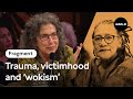 Susan Neiman & Gloria Wekker on trauma, victimhood & ‘wokism’