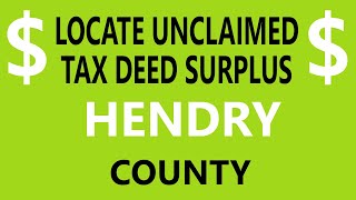 Locate Hendry County Tax Deed Surplus Records - Florida Overbids