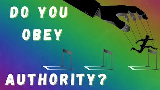 The Milgram Experiment - Do You Obey Authority?