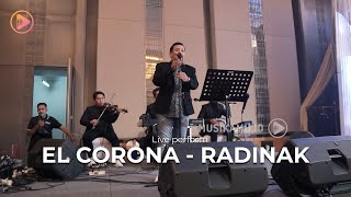 El Corona feat Muqaddam - Radinak Cover #LivePerform