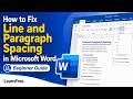 How to Fix Line and Paragraph Spacing in Microsoft Word