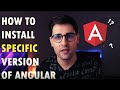 How to install specific version of Angular using CLI?