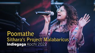 Poomathe (Live) | Sithara's Project Malabaricus | Indiegaga Kochi 2022 | SonyLIV | @wonderwallmedia
