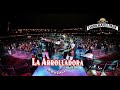 LA ARROYADORA BANDA EL LIMÓN 2022