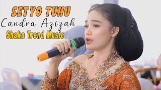 MASUK LUUR...! CANDRA AZIZAH // LANGGAM SETYO TUHU // SHAKA TREND MUSIC // MITRA SOUND SYSTEM