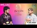 Director of SAC Exclusive Interview abt SURABHI | KL VERSATALES | KL SAC | KL University | Sai Vijay