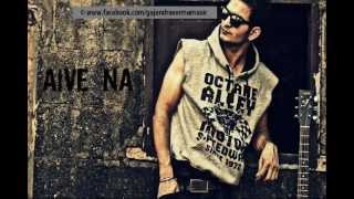 Gajendra Verma - Aive Na [Full Song] - Emptiness