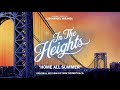 home all summer feat. marc anthony in the heights motion picture soundtrack official audio