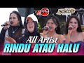 RINDU ATAU HALU - ALL ARTIST || ELSIDO MUSIC LIVE PERFORMANCE (WAJIB PAKE HEADSET)