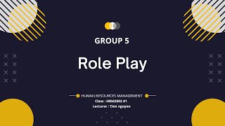 HRM Role Play | Group 5 HR Function : Selection