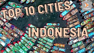 TOP 10 CITIES TO VISIT WHILE IN INDONESIA | TOP 10 TRAVEL 2022