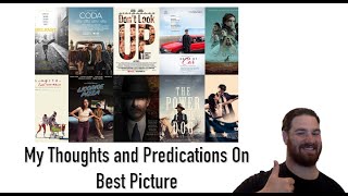 Oscar Nominations for Best Picture: My Thoughts and Prediction