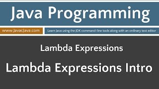 Learn Java Programming - Introduction to Lambda Expressions