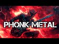 PHONK METAL MIX 3