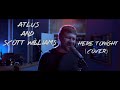 Brett Young- Here Tonight (Cover by Atlus)
